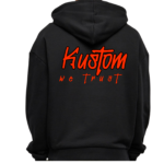 Hoodie IN KUSTOM WE TRUST